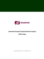  Axiomtek Haswell/ Haswell Refresh Products